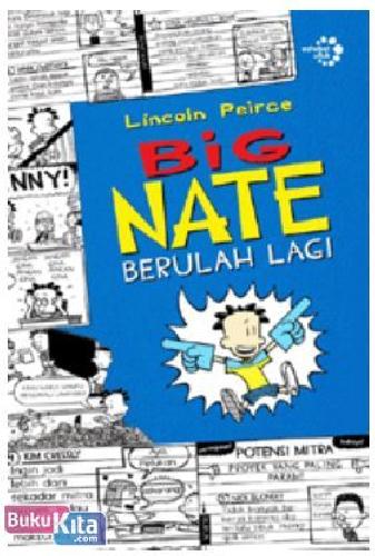 Cover Buku Big Nate - Berulah Lagi