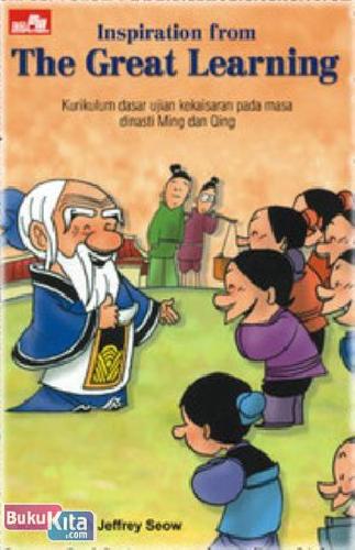 Cover Buku Inspiration From The Great Learning (Da Xue)