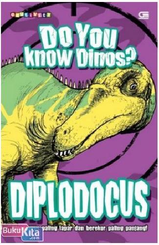 Cover Buku Do You Know Dinos? Diplodocus