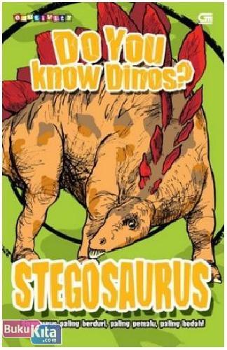 Cover Buku Do You Know Dinos? Stegosaurus
