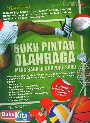 Cover Buku Buku Pintar Olahraga : Mens Sana In Corpore Sano
