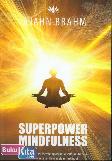 Superpower Mindfulness