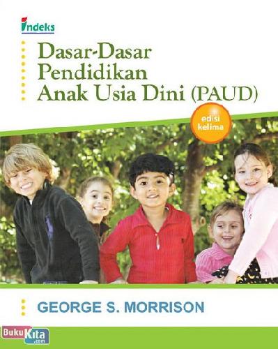Cover Buku Dasar-dasar Pendidikan Anak Usia Dini (PAUD) , Edisi 5