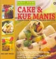 Cover Buku Cake & Kue Manis Tanpa Gula, Tanpa Pemanis Sintesis
