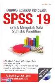 Cover Buku Panduan Lengkap Menguasai SPSS 19 untuk Mengolah Data Statistik