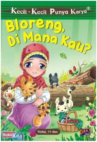 Cover Buku Kkpk : Bloreng. Di Mana Kau?