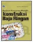 Cover Buku PANDUAN KONSUMEN MEMILIH KONSTRUKSI BAJA RINGAN