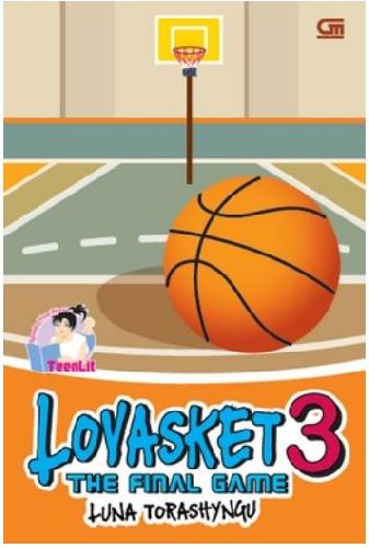 Cover Buku TeenLit : Lovasket 3 - The Final Game