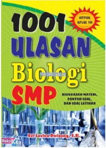 Cover Buku 1001 Ulasan Biologi SMP Untuk Kelas VII