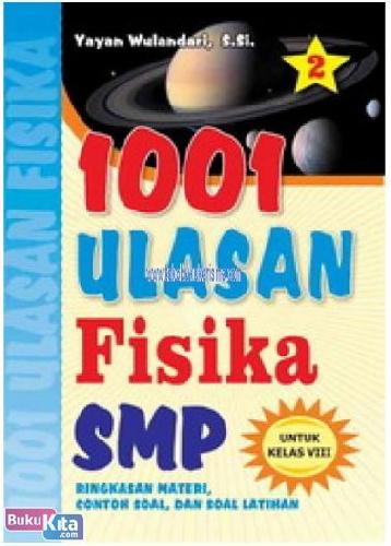 Cover Buku 1001 Ulasan Fisika SMP Untuk Kelas VIII