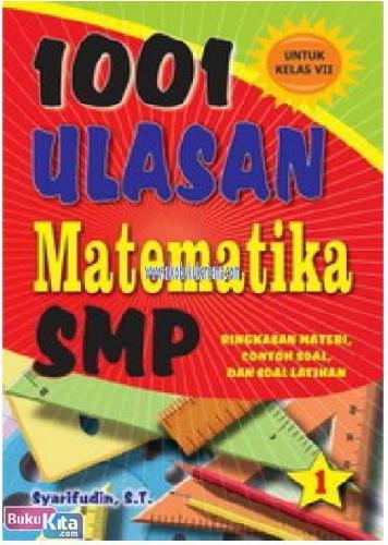Cover Buku 1001 Ulasan Matematika SMP Untuk Kelas VII