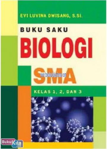 Cover Buku BUKU SAKU BIOLOGI SMA 1,2 & 3