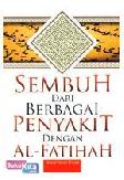 Cover Buku Sembuh Dari Berbagai Penyakit Dengan Al-Fatihah