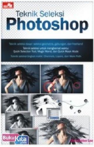 Cover Buku Teknik Seleksi Photoshop