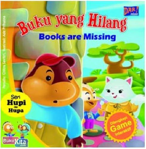Cover Buku Seri Hupi dan Hupa : Buku yang Hilang - Books are Missing