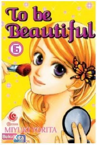 Cover Buku Paket LC : To Be Beautiful 1-6