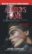 Cover Buku Misteri Detektif Karen Sharpe : A Childs Game