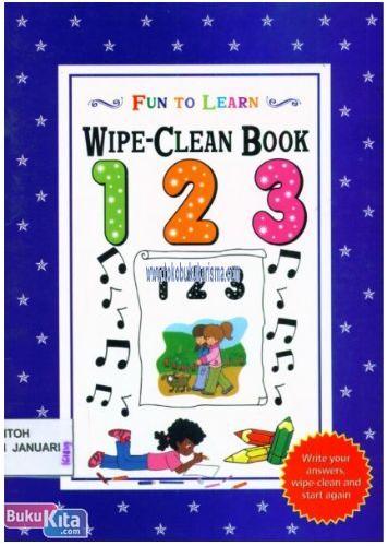 Cover Buku FUN TO LEARN : WIPE-CLEAN BOOK- 123