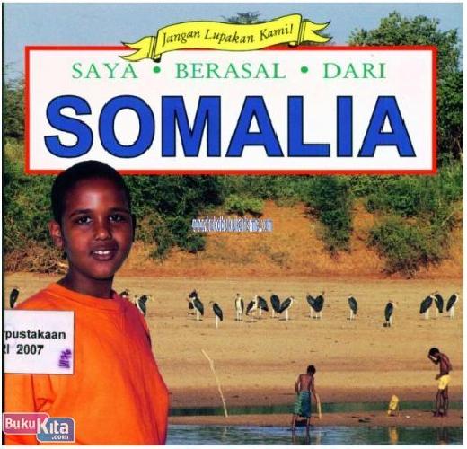 Cover Buku Jlk: Saya Berasal Dari Somalia