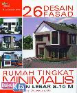 26 Desain Fasad Rumah Tingkat Minimalis di Lahan Lebar 8-10 M