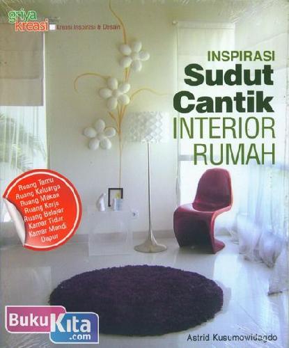 Cover Buku Inspirasi Sudut Cantik Interior Rumah