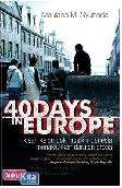 40 Days In Europe