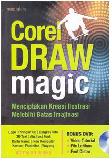 Cover Buku CorelDraw Magic : Menciptakan Kreasi Ilustrasi Melebihi Batas Imajinasi