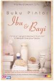 Cover Buku Buku Pintar Ibu & Bayi
