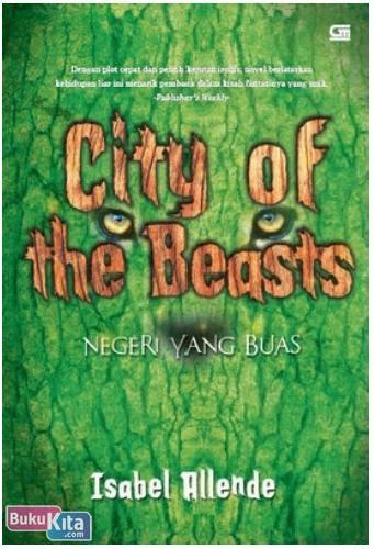 Cover Buku Negeri yang Buas - City of the Beast