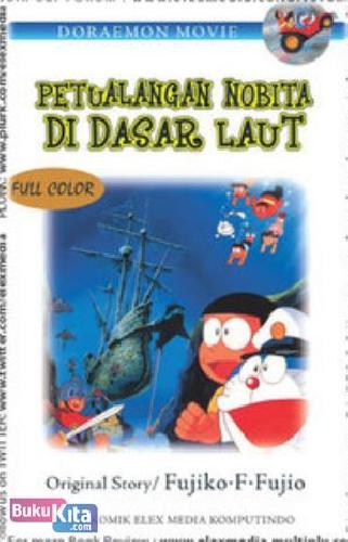 Cover Buku Doraemon Movie: Petualangan Nobita Di Dasar Laut