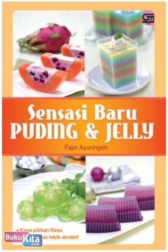 Cover Buku Sensasi Baru Puding & Jelly