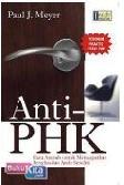 Cover Buku Anti PHK : Cara Ampuh untuk Mendapatkan penghasilan Anda Sendiri