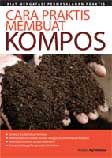 Cover Buku Cara Praktis Membuat Kompos