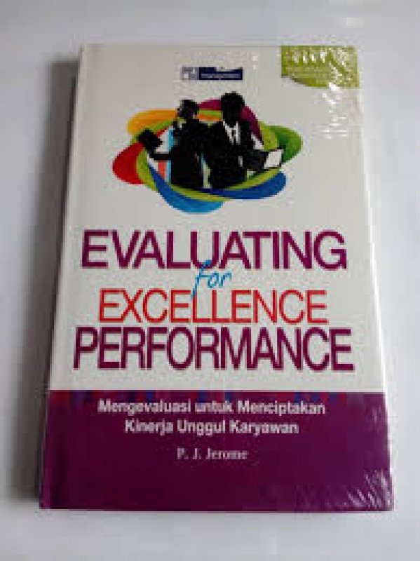 Cover Buku Evaluating For Excellence Performance-ilmu manajemen