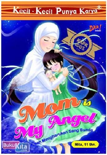 Cover Buku Kkpk : Mom Is My Angel