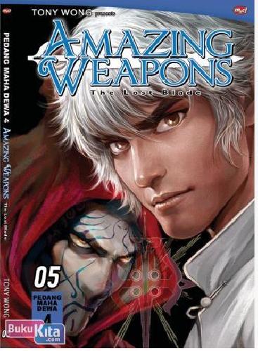 Cover Buku Amazing Weapons - The Lost Blade 5