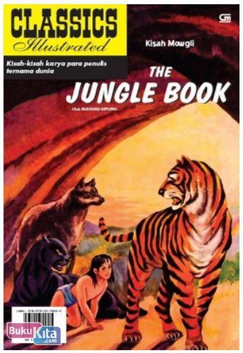 Cover Buku Classic Illustrated : Kisah Mowgli (The Jungle Book)