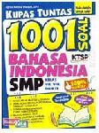 Kupas Tuntas 1001 Soal Bahasa Indonesia SMP