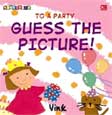 Guess The Picture! To a Party
