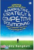 Dongkrak Penjualan Melalui Marketing Strategy & Competitive Positioning