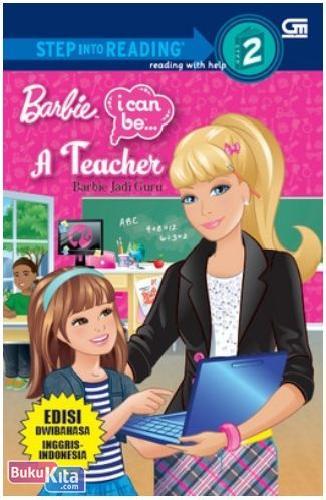 Cover Buku Barbie I Can Be : Barbie Jadi Guru