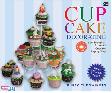 Cupcake Decorating : Seni Menghias 21 Kreasi Cupcake Step by Step