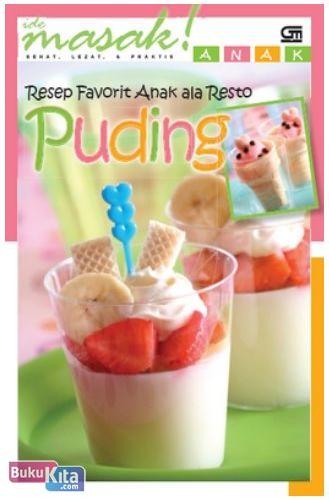Cover Buku Resep Favorit Anak ala Resto : Puding