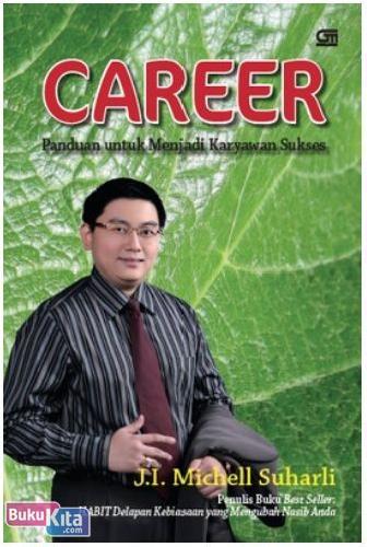 Cover Buku Career : Panduan untuk Menjadi Karyawan Sukses