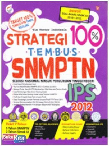 Cover Buku Strategi 100% Tembus SNMPTN 2012