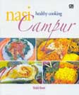 Cover Buku Healthy Cooking : Nasi Campur