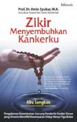 Cover Buku Zikir Menyembuhkan Kankerku