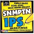 Cover Buku Kupas Habis Soal-soal Yang Sering Keluar SNMPTN IPS