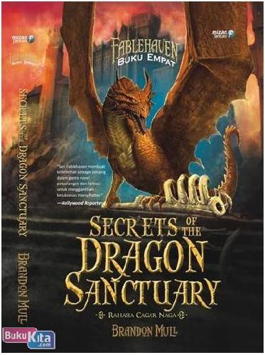 Cover Buku Fablehaven 4 : Secrets Of The Dragon Sanctuary