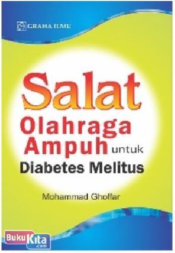 Cover Buku Salat : Olahraga Ampuh untuk Diabetes Melitus